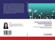 Buchcover von Service Provisioning for Federated Personal Networks