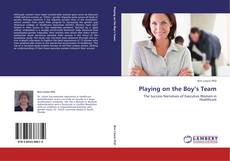Bookcover of Playing on the Boy’s Team