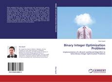 Bookcover of Binary Integer Optimization Problems