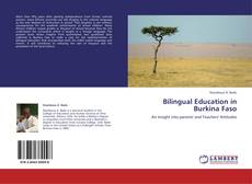 Bilingual Education in Burkina Faso kitap kapağı