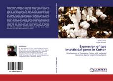 Capa do livro de Expression of two insecticidal genes in Cotton 