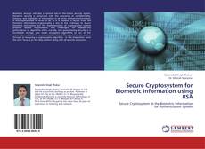 Couverture de Secure Cryptosystem for Biometric Information using RSA