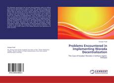 Buchcover von Problems Encountered in Implementing Woreda Decentralization