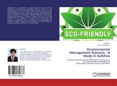 Bookcover of Environmental Management Scenario : A Study in Satkhira