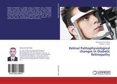 Buchcover von Retinal Pathophysiological changes In Diabetic Retinopathy