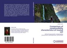 Bookcover of Comparison of compressibility characteristics of treated soil