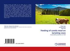 Capa do livro de Feeding of canola meal on lactating cows 