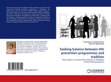Buchcover von Seeking balance between HIV prevention programmes and tradition
