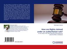 Capa do livro de How are Rights claimed under an authoritarian rule? 