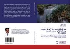 Couverture de Impacts of Human activities on streams of Sialkot, Pakistan