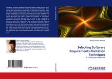 Buchcover von Selecting Software Requirements Elicitation Techniques