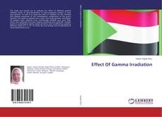 Bookcover of Effect Of Gamma Irradiation