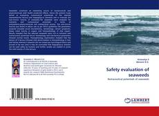 Safety evaluation of seaweeds kitap kapağı