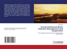 Copertina di Transjurisdictional Water Pollution Management and Cooperation