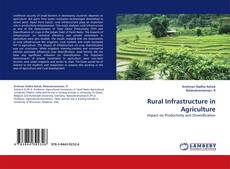 Capa do livro de Rural Infrastructure in Agriculture 