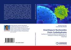 Capa do livro de Enantiopure Nucleosides From Carbohydrates 