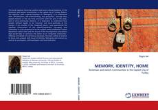 Capa do livro de MEMORY, IDENTITY, HOME 