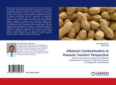 Portada del libro de Aflatoxin Contamination in Peanuts: Farmers' Perspective