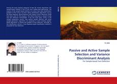 Passive and Active Sample Selection and Variance Discriminant Analysis kitap kapağı