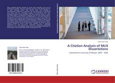 A CITATION ANALYSIS OF MLIS DISSERTATIONS的封面