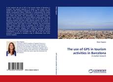 Copertina di The use of GPS in tourism activities in Barcelona