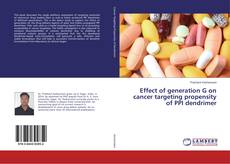 Capa do livro de Effect of generation G on cancer targeting propensity of PPI dendrimer 