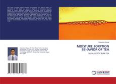 Buchcover von MOISTURE SORPTION BEHAVIOR OF TEA