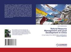 Portada del libro de Natural Resource Management and Local Development in China