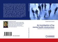 Capa do livro de An investigation of lay mental health constructions 