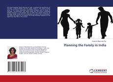 Capa do livro de Planning the Family in India 