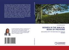 Capa do livro de WOMEN IN THE BIBLICAL BOOK OF PROVERBS 