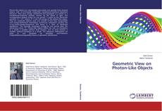 Couverture de Geometric View on Photon-Like Objects
