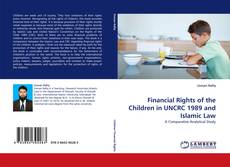 Buchcover von Financial Rights of the Children in UNCRC 1989 and Islamic Law