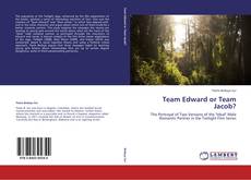 Bookcover of Team Edward or Team Jacob?
