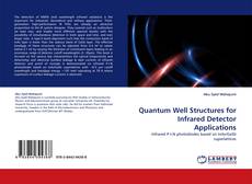 Buchcover von Quantum Well Structures for Infrared Detector Applications