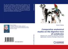 Buchcover von Comparative anatomical studies on the digestive tract of vertebrates