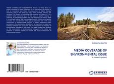 Capa do livro de MEDIA COVERAGE OF ENVIRONMENTAL ISSUE 