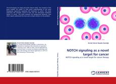 Buchcover von NOTCH signaling as a novel target for cancer