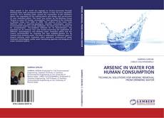 Capa do livro de ARSENIC IN WATER FOR HUMAN CONSUMPTION 