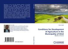 Capa do livro de Conditions for Development of Agriculture in the Municipality of Klinë 