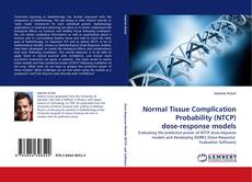 Copertina di Normal Tissue Complication Probability (NTCP) dose-response models