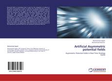 Capa do livro de Artificial Asymmetric potential fields 