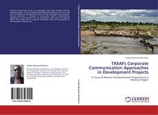 Buchcover von TASAFs Corporate Communication Approaches in Development Projects