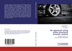 Bookcover of An approach using active structural acoustic control