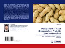 Bookcover of Management of Jassid (Empoasca kerri Pruthi) in Summer Groundnut