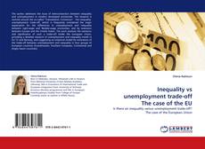 Capa do livro de Inequality vs unemployment trade-off The case of the EU 