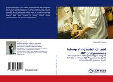 Copertina di Intergrating nutrition and HIV programmes