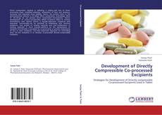 Development of Directly Compressible Co-processed Excipients kitap kapağı