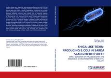 Buchcover von SHIGA-LIKE TOXIN-PRODUCING E.COLI IN SARDA SLAUGHTERED SHEEP