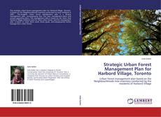 Copertina di Strategic Urban Forest Management Plan for Harbord Village, Toronto